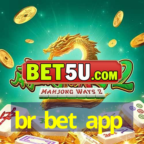 br bet app